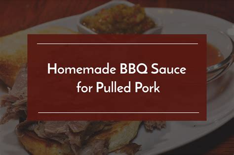 homemade-bbq-sauce-for-pulled-pork image
