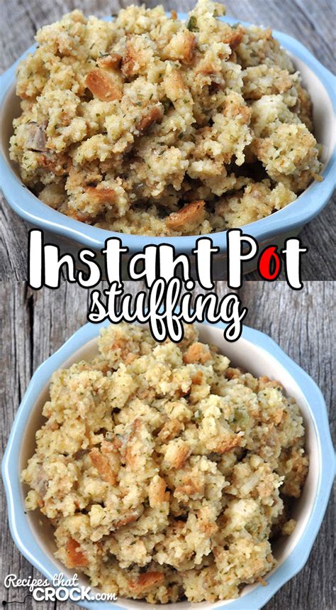 instant-pot-stuffing-recipes-that-crock image