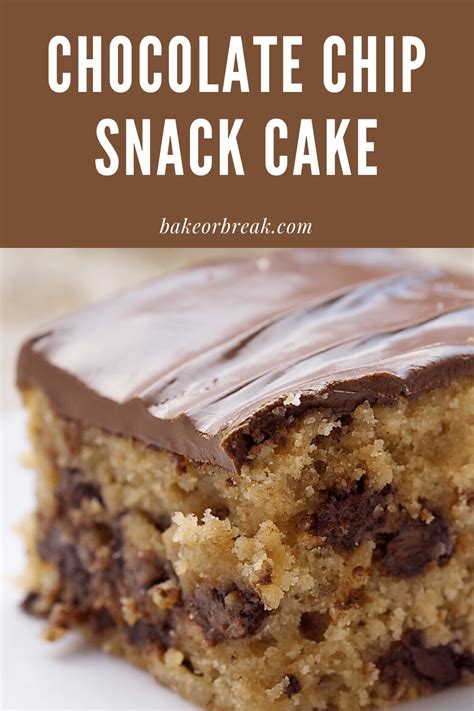 chocolate-chip-snack-cake-bake-or-break image