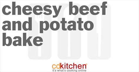 cheesy-beef-and-potato-bake-recipe-cdkitchencom image