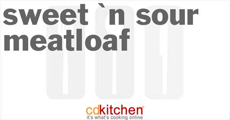 sweet-n-sour-meatloaf-recipe-cdkitchencom image