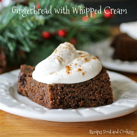 gingerbread-with-whipped-cream-recipes-food-and image