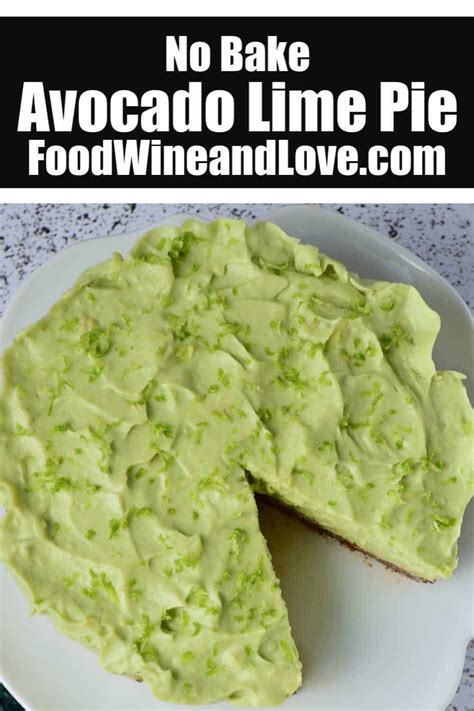 no-bake-avocado-pie-with-lime-food-wine-and-love image