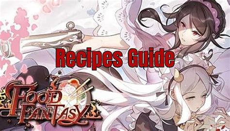food-fantasy-complete-recipe-guide-with-ingredients image