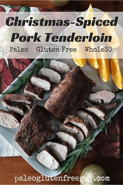 christmas-spiced-pork-tenderloin-paleo-gluten-free-guy image