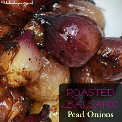 roasted-balsamic-pearl-onions-recipe-whats-cooking image