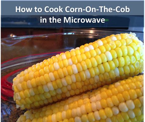 how-to-cook-corn-on-the-cob-in-the-microwave image