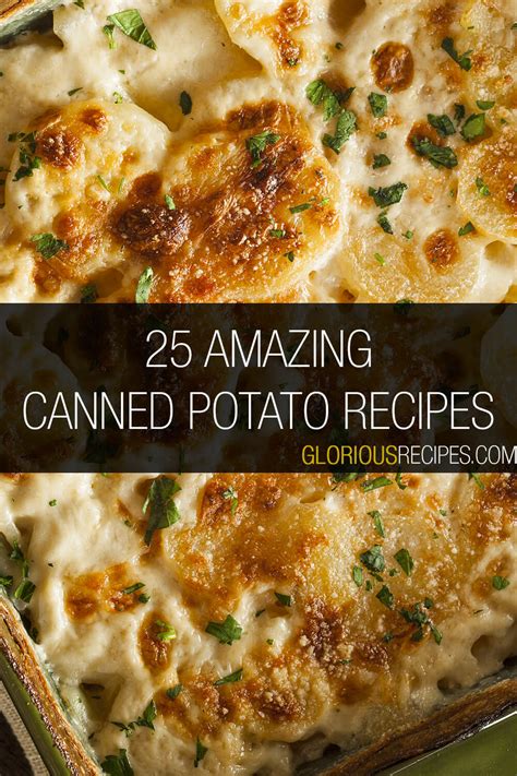 25-amazing-canned-potato-recipes-to-try-glorious image
