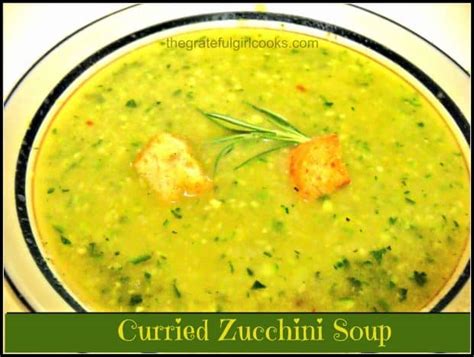 curried-zucchini-soup-easy-the-grateful-girl-cooks image