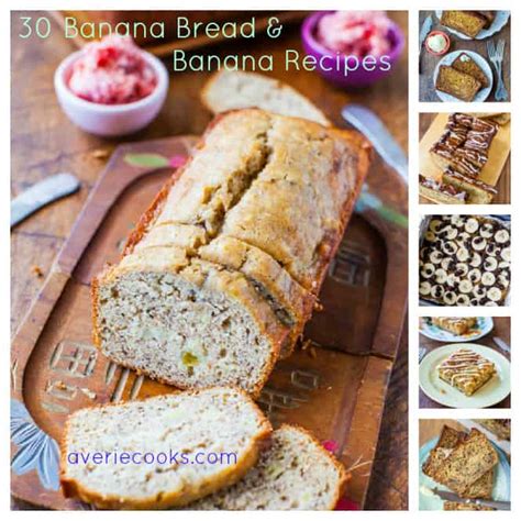 40-favorite-banana-bread-and-banana-recipes-averie-cooks image