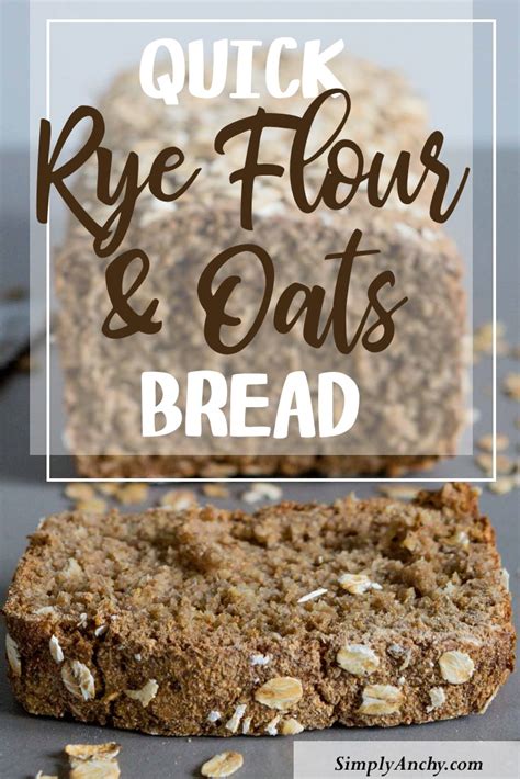 quick-rye-flour-and-oats-bread-simply-anchy image