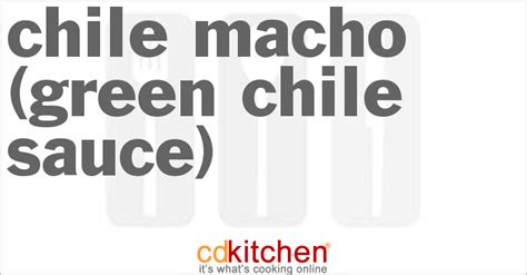 chile-macho-green-chile-sauce-recipe-cdkitchencom image