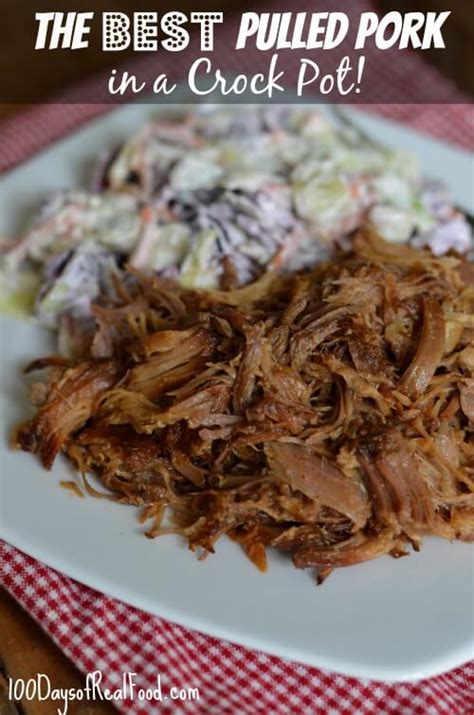 the-best-pulled-pork-in-a-crock-pot-100-days-of-real image