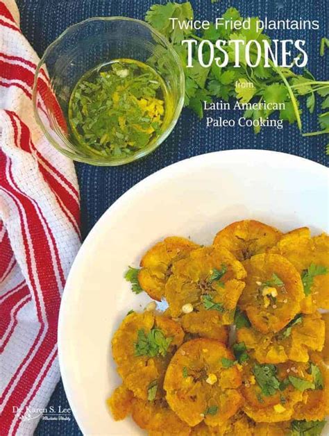 tostones-recipe-twice-fried-plantains-dr-karen-s-lee image