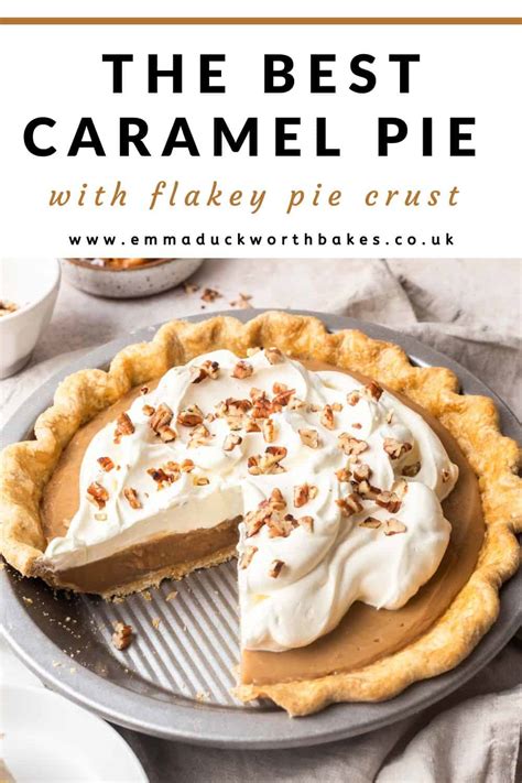incredible-caramel-pie-recipe-emma-duckworth-bakes image