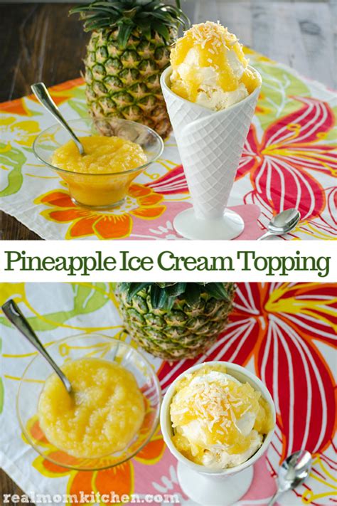 pineapple-ice-cream-topping-real-mom-kitchen image