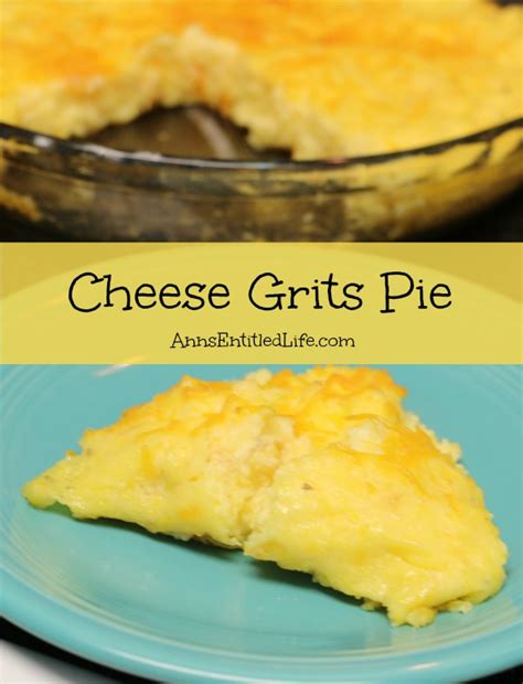 cheese-grits-pie-recipe-anns-entitled-life image