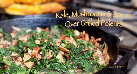 kale-mushrooms-and-bacon-over-grilled-polenta-that image