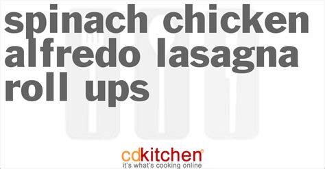 spinach-chicken-alfredo-lasagna-roll-ups image