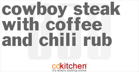 cowboy-steak-with-coffee-and-chili-rub image