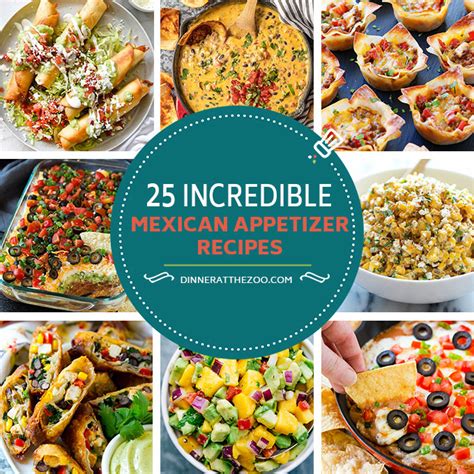 25-incredible-mexican-appetizer-recipes-dinner-at-the-zoo image
