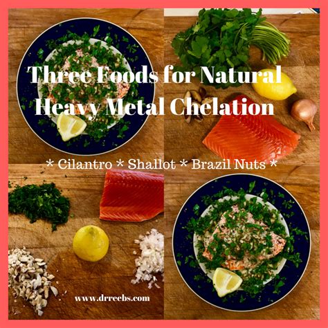 three-foods-for-natural-heavy-metal-chelation-dr-ben image