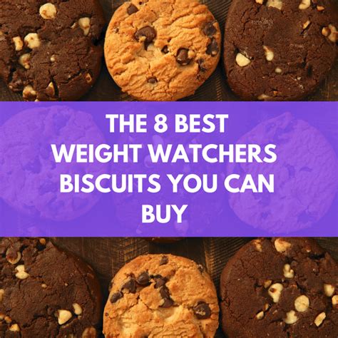 the-8-best-weight-watchers-biscuits-you-can-buy image