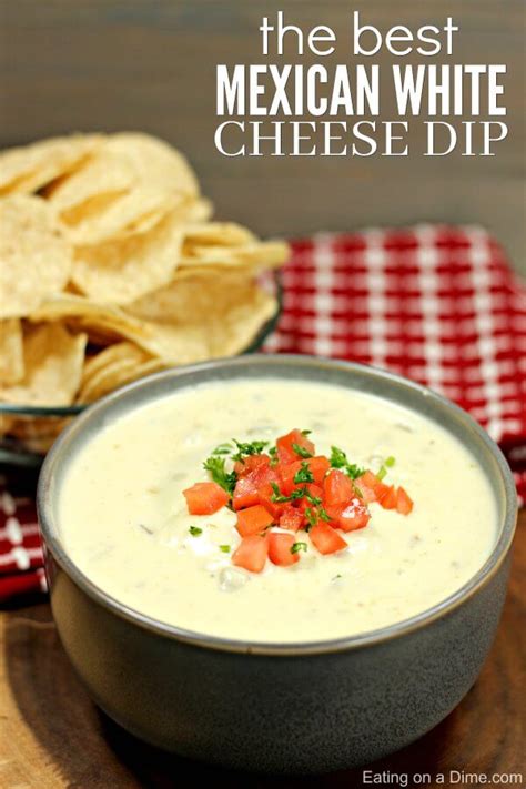 best-mexican-white-cheese-dip-recipe-eating-on-a image