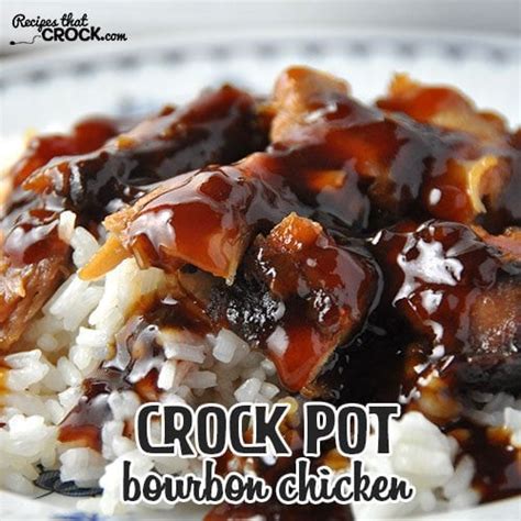 crock-pot-bourbon-chicken-recipes-that-crock image
