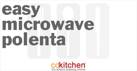 easy-microwave-polenta-recipe-cdkitchencom image