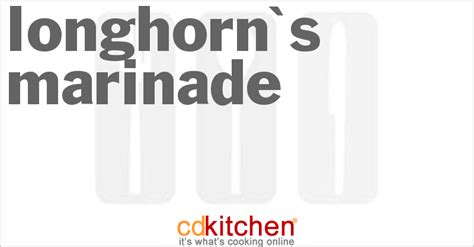 longhorns-marinade-recipe-cdkitchencom image