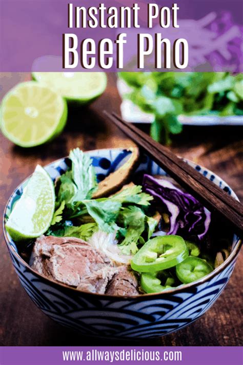 quick-easy-instant-pot-beef-pho-all-ways-delicious image