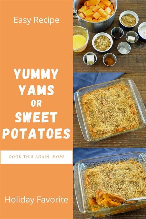 yummy-yams-or-sweet-potatoes-cook-this-again-mom image