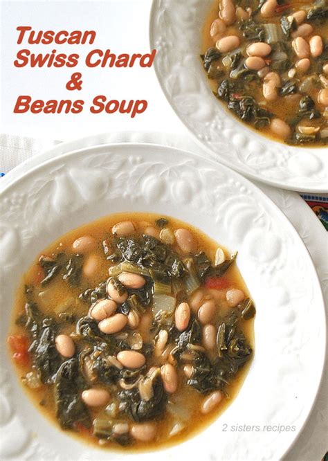 tuscan-swiss-chard-and-beans-soup-2-sisters image