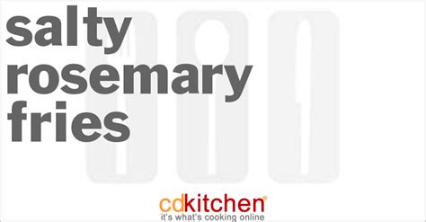 salty-rosemary-fries-recipe-cdkitchencom image
