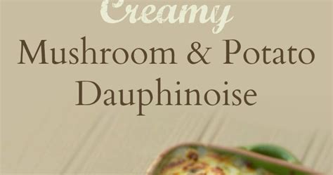 creamy-mushroom-potato-dauphinoise-tinned image