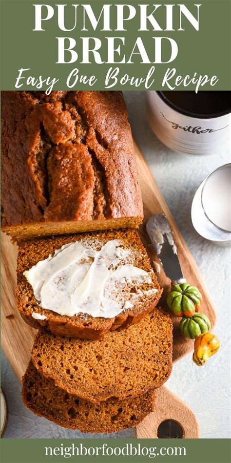 easy-pumpkin-bread-one-bowl-recipe-neighborfood image