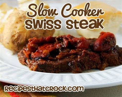 slow-cooker-swiss-steak-recipes-that-crock image