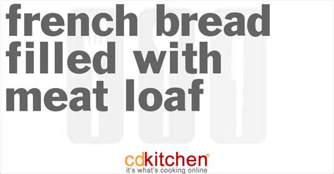 french-bread-filled-with-meat-loaf image