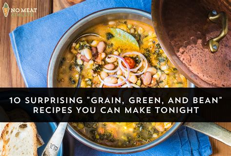 10-surprising-grain-green-and-bean-recipes-you-can image