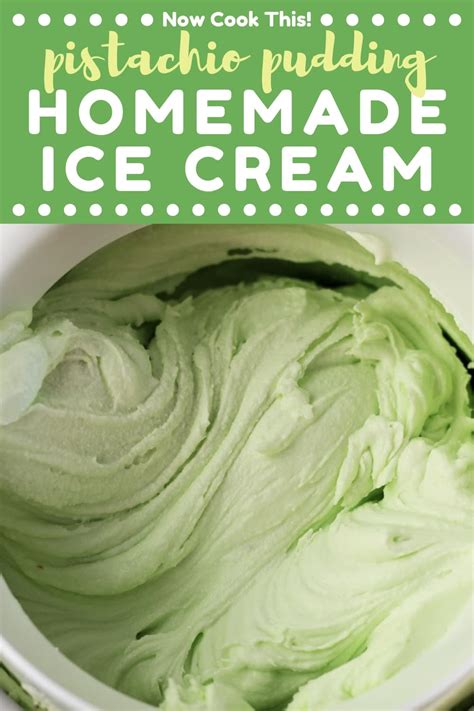 pistachio-pudding-homemade-ice-cream-now-cook image