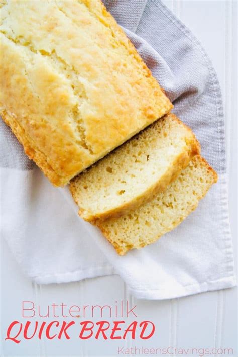 buttermilk-quick-bread-kathleens-cravings image