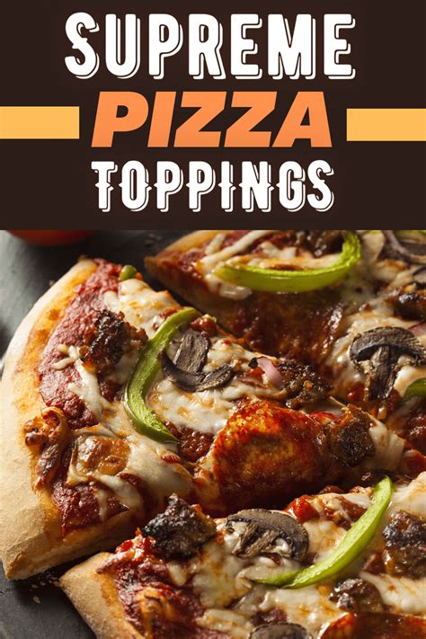 top-10-supreme-pizza-toppings-insanely-good image