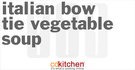 italian-bow-tie-vegetable-soup-recipe-cdkitchencom image