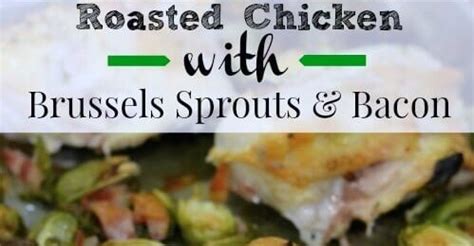 roasted-chicken-with-brussels-sprouts-and-bacon image