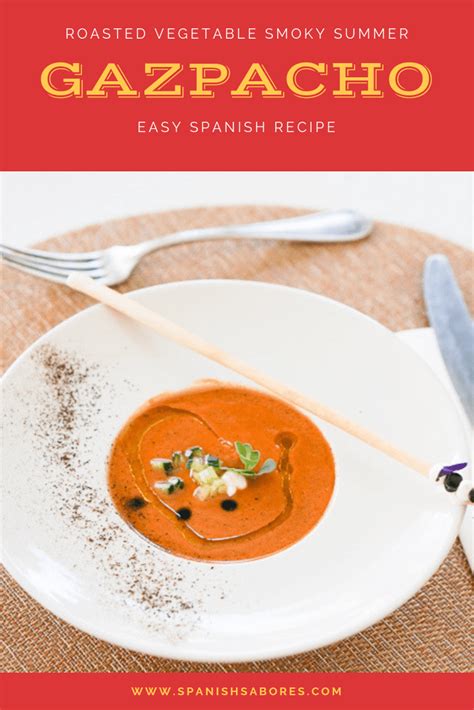 roasted-vegetable-gazpacho-recipe-spanish-sabores image