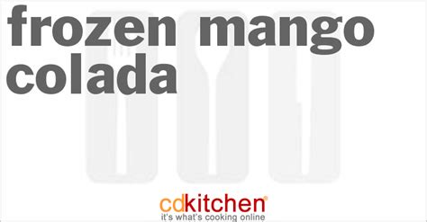 frozen-mango-colada-recipe-cdkitchencom image