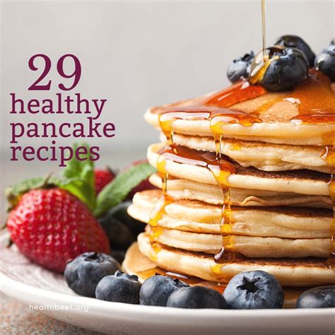 29-healthy-pancake-recipes-that-fit-perfectly-with-your image