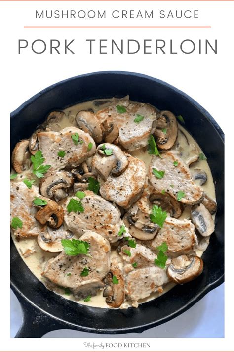pork-tenderloin-with-mushroom-cream-sauce-the image