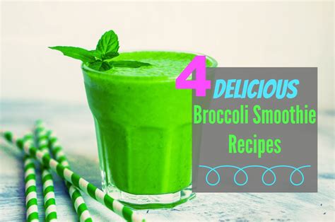 4-delicious-broccoli-smoothie-recipes-the-healthy image